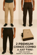 Premium Chinos Combo @ Just ₹999/-