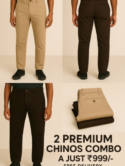 Premium Chinos Combo @ Just ₹999/-